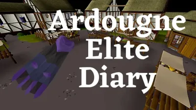 OSRS Elite Ardougne Diary Guide: Requirements, Tasks, and Rewards