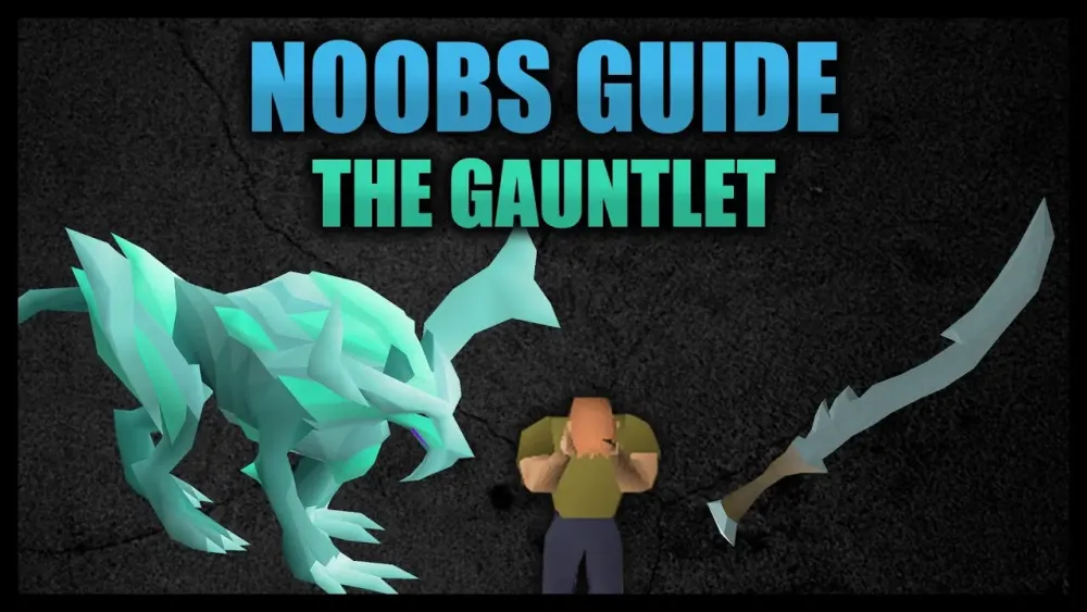 OSRS gauntlet guide for noobs  post update OSRS 2020  YouTube