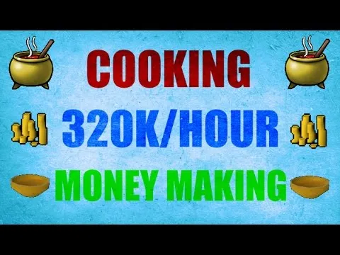 Profitable Cooking Money Making Guide Oldschool Runescape 2007  OSRS 