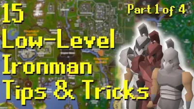 OSRS Ironman Tips and Tricks for Efficient Gameplay