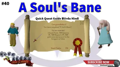 A Soul Bane OSRS Quest Guide and Tips for Success