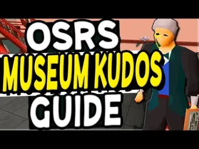 How to Submit Kudos in OSRS – Ultimate Guide to Earning Museum Rewards