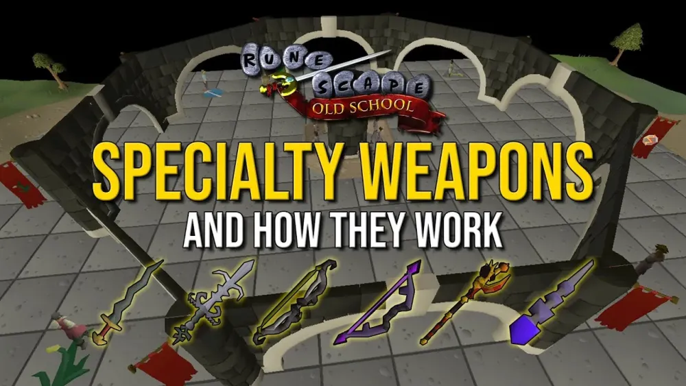 OSRS Specialty Weapons and How They Work  YouTube
