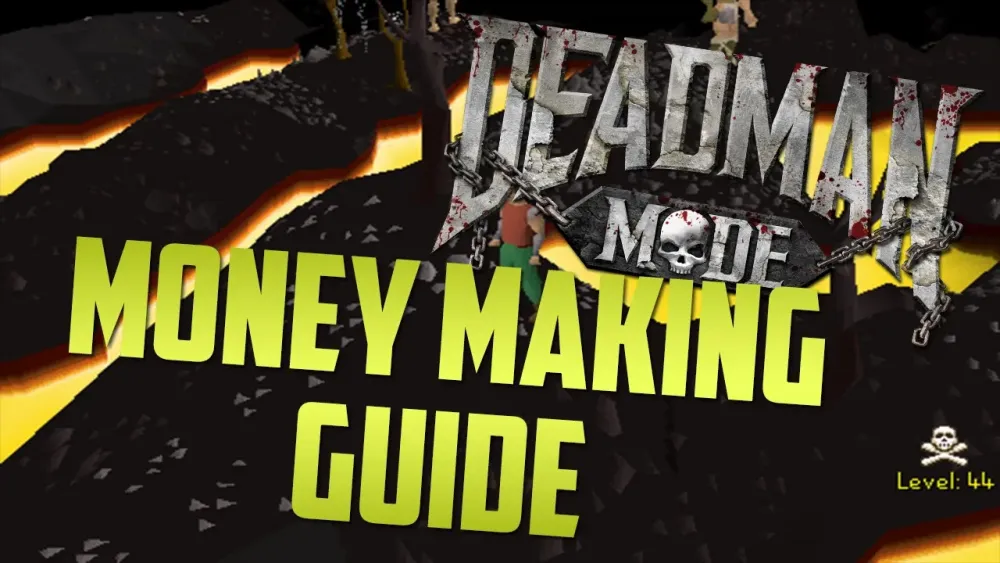 OSRS Deadman Money Making Guide for Beginners and Pros