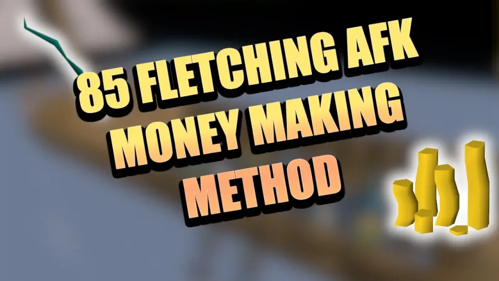 OSRS Money Making Guide Fletching Skill