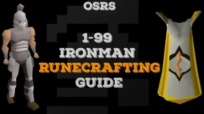 OSRS Ironman Runecrafting Guide for Efficient Leveling