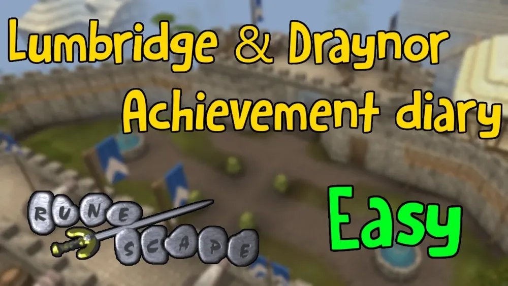 Lumbridge and Draynor Achievement Diaries Guide EASY Oldschool 