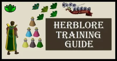 How to Train Herblore in OSRS A Comprehensive Guide