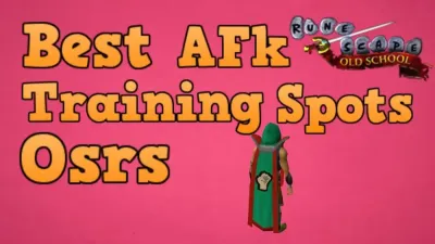 OSRS Best AFK Training Methods for Efficient Skilling