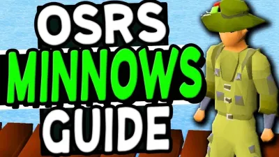 Is Minnow Fishing Worth It in Old School RuneScape
