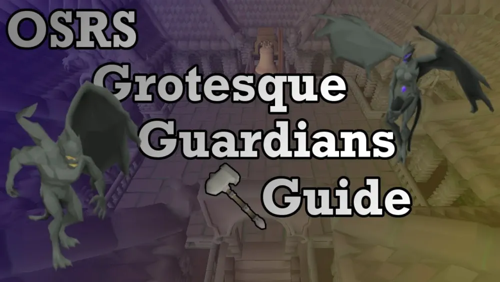 OSRS Grotesque Guardians Guide  Old School Runescape How I Fight 