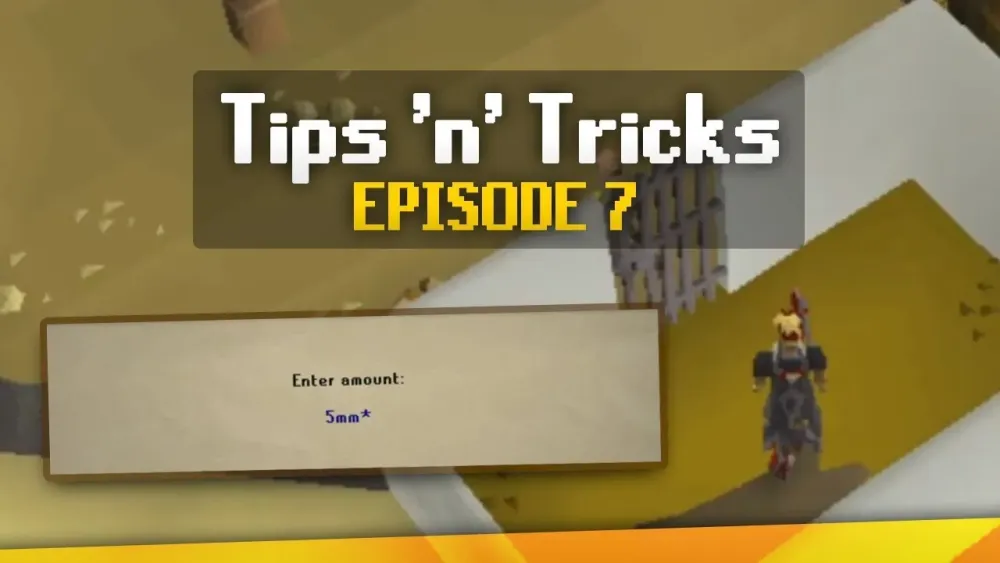 Tips  Tricks to improve your Oldschool Runescape experience EP7 