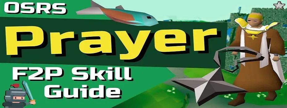 Free-to-Play Prayer Training OSRS Guide