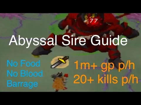 OSRS Abyssal Sire Guide for Efficient Kills and Profit