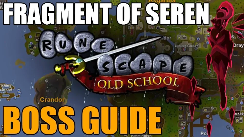 Fragment of Seren Fight OSRS Ultimate Guide