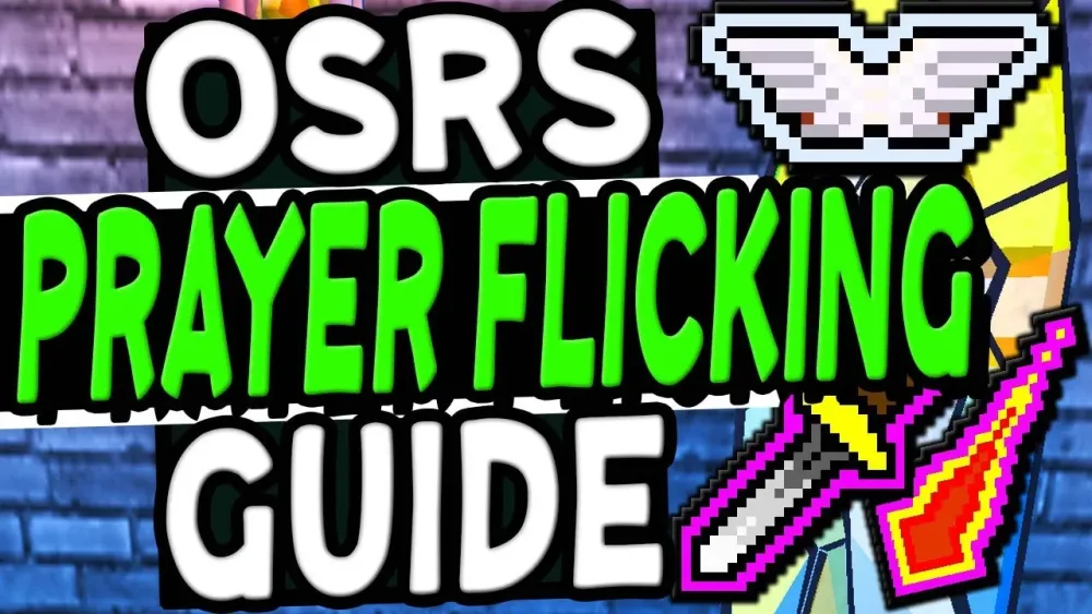 The Ultimate Prayer Flicking Guide Old School Runescape  YouTube