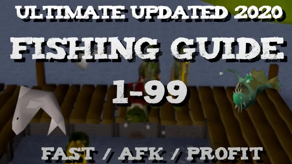 Updated 2020 Ultimate Osrs Fishing Guide 199  Fast  Afk  Profit 