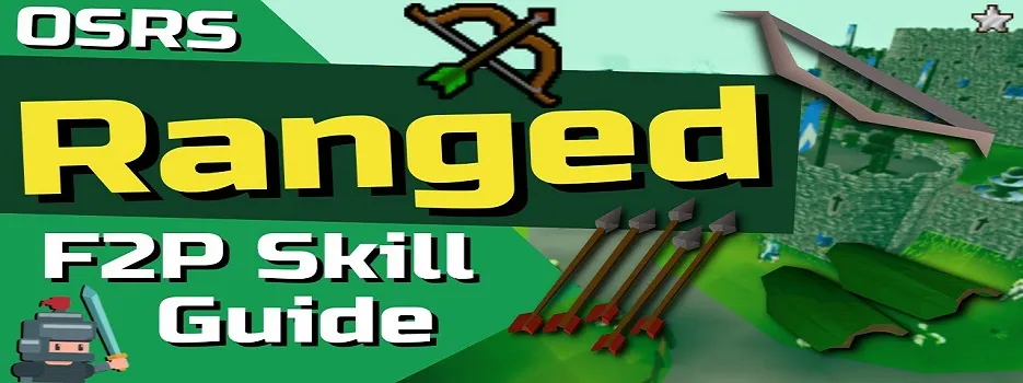 OSRS F2P Range Guide  Best OSRS Guides