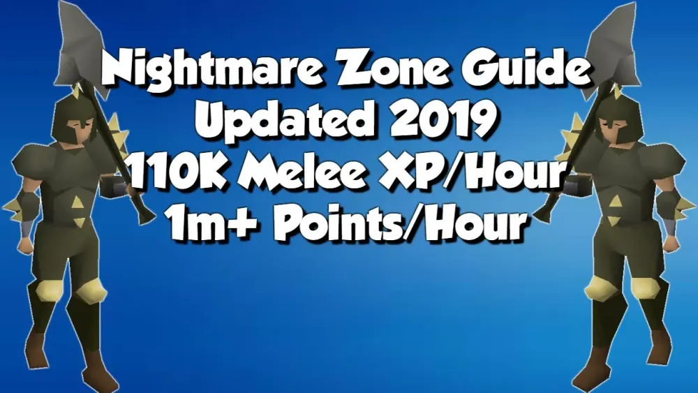 Nightmare Zone Guide  1M Pointshr 110K Melee XPHR  Updated 2019 