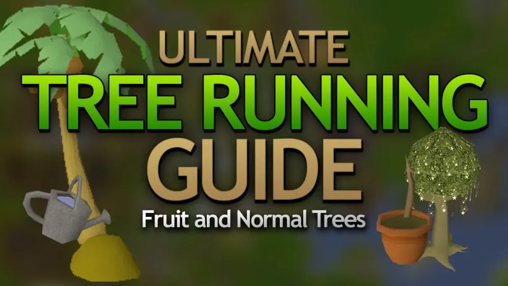 Ultimate Tree Running Guide Best Farming XP  Old School Runescape 