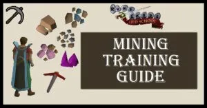 Best Way to Level Up Mining in OSRS