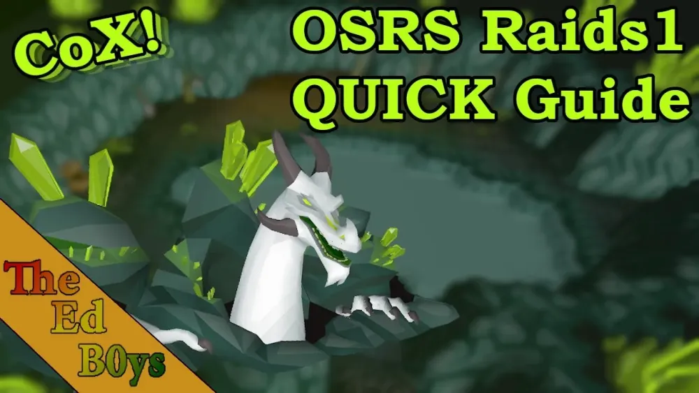 OSRS Quick Chambers of Xeric Guide  Learn Raids 1 Quick CoX Guide 