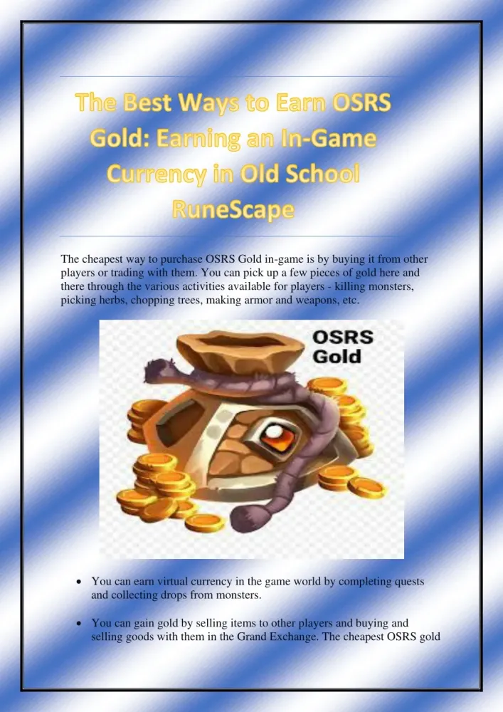 PPT  The Best Ways to Earn OSRS Gold Earning an InGame Currency in 