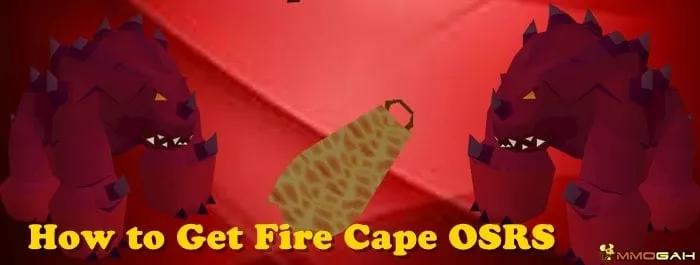 OSRS Fire Cape Tutorial Your Ultimate Guide to Conquering the Fight Caves