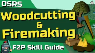 OSRS Firemaking Guide F2P Fastest Level 1-99 Methods