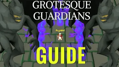 Grotesque Guardians OSRS Guide
