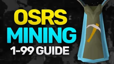 Mining 1 to 99 OSRS Guide