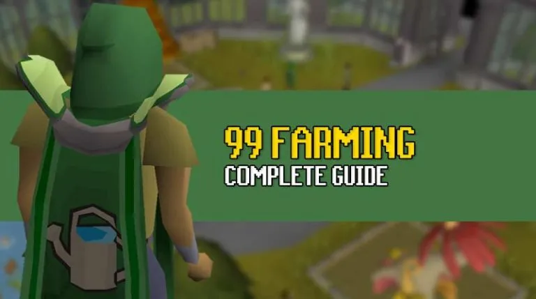 OSRS Complete 1 99 Farming Guide  OSRS Guide