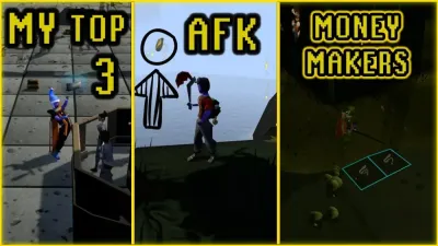 Most AFK Money Making Methods in OSRS 2025