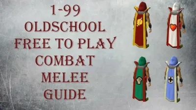 OSRS F2P Combat Guide Ultimate 1-99 Training Strategies