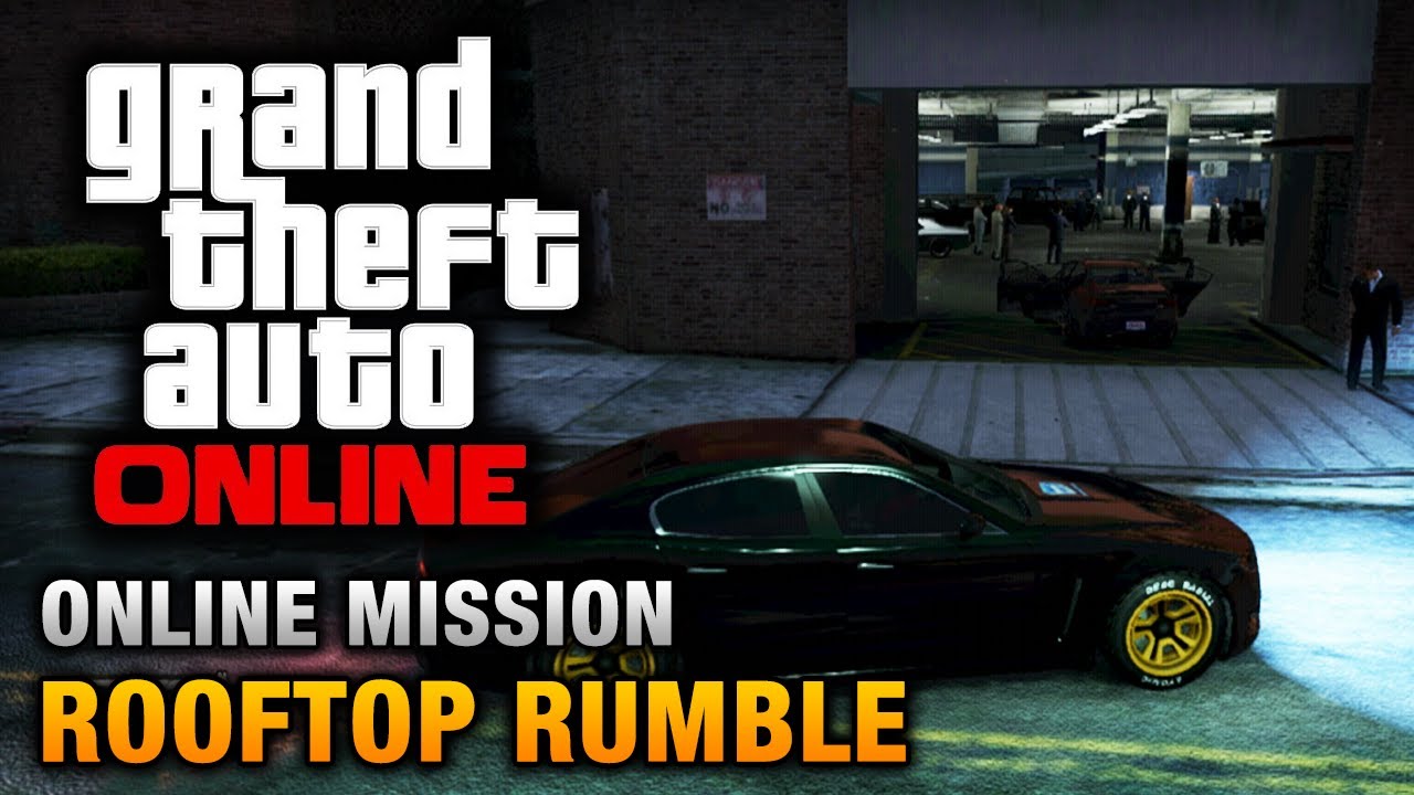 GTA Online  Mission  Rooftop Rumble Hard Difficulty  YouTube