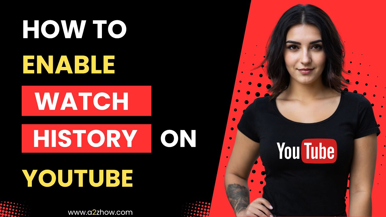 How to Enable Watch History on Youtube  YouTube