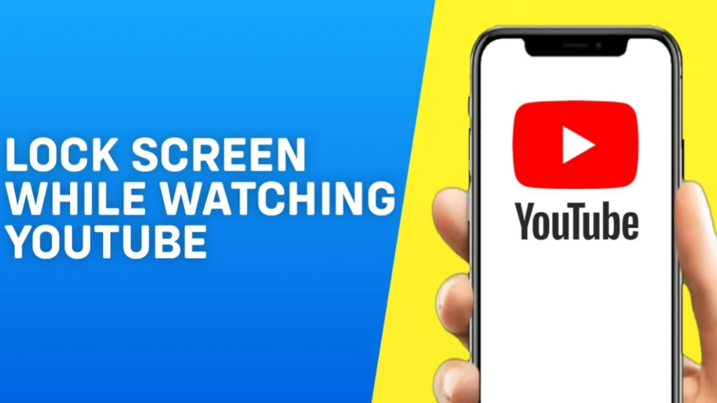 How To Lock Screen While Watching YouTube  TechRadarto