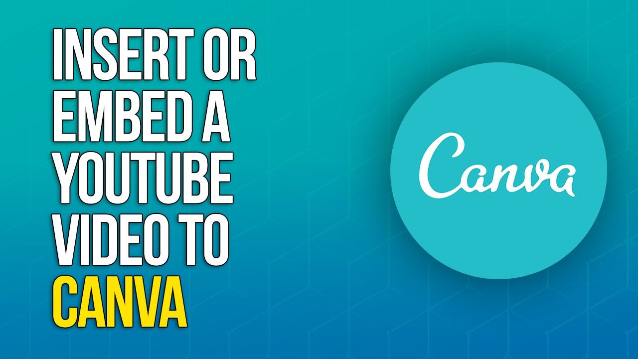 Effortlessly Add YouTube Videos to Your Canva Designs