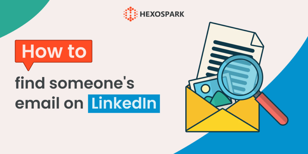 How to Find Someone’s Email on LinkedIn