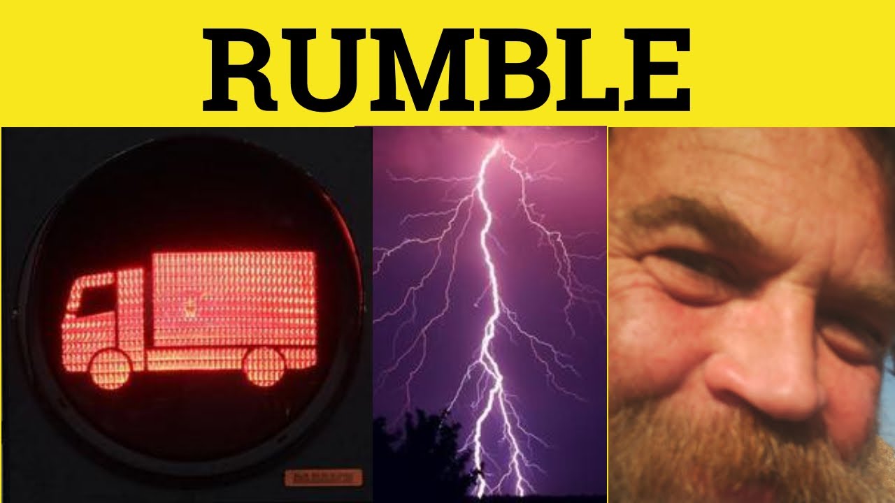  Rumble  Rumble Meaning  Rumble Examples  Rumble Defined  Rumble 