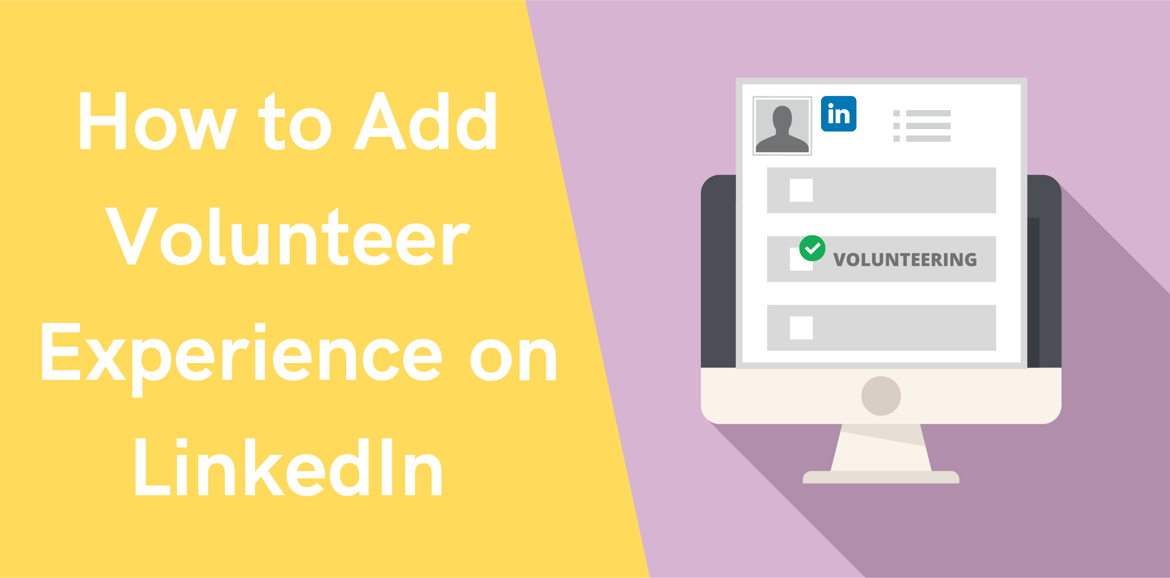 How to Add Volunteer Experience to LinkedIn  Octopus CRM