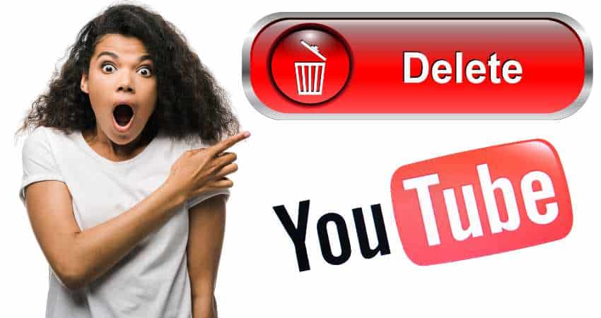 How to Delete a YouTube Channel Easy to Follow Guide