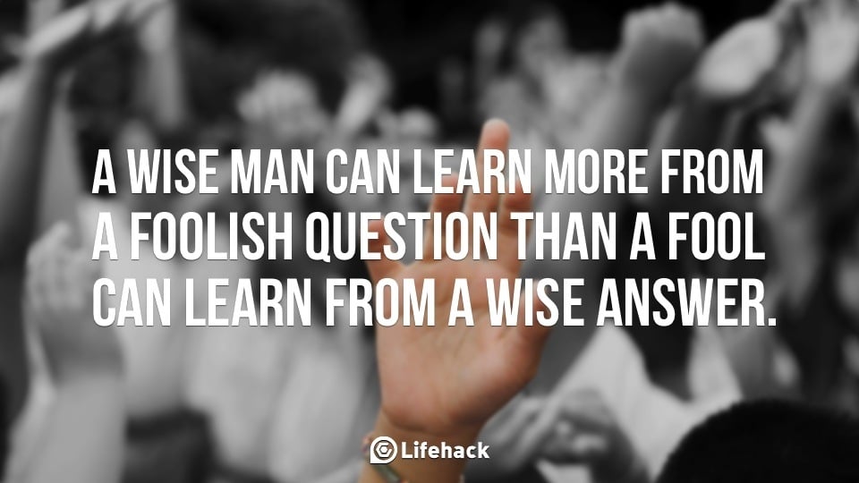 How to Be Amazingly Good at Asking Questions  LifeHack