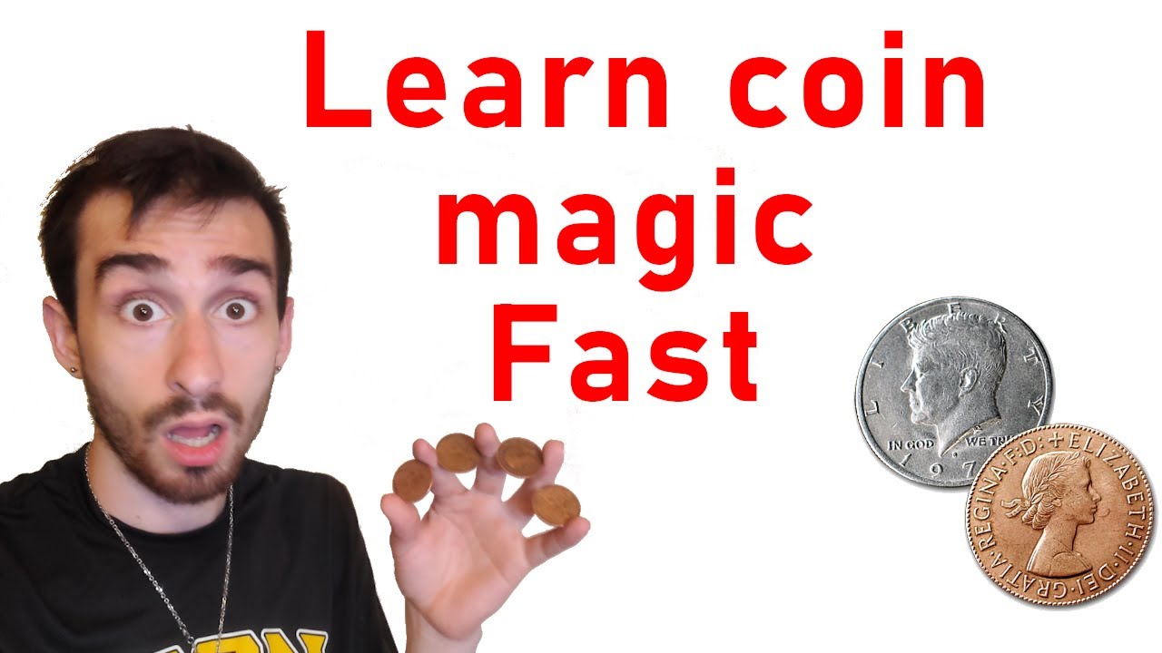 Coin Magic  The Ultimate Guide  YouTube