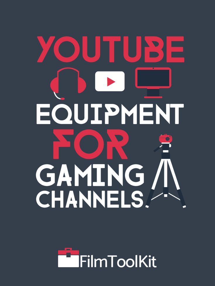 The Ultimate Guide To YouTube Equipment For Gaming Channels 