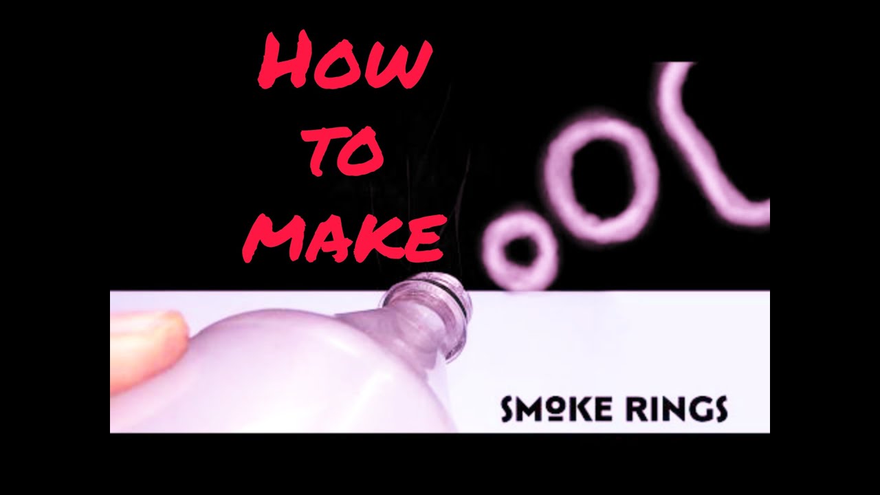 how to make smoke ring with plastic bottle by S Royal 