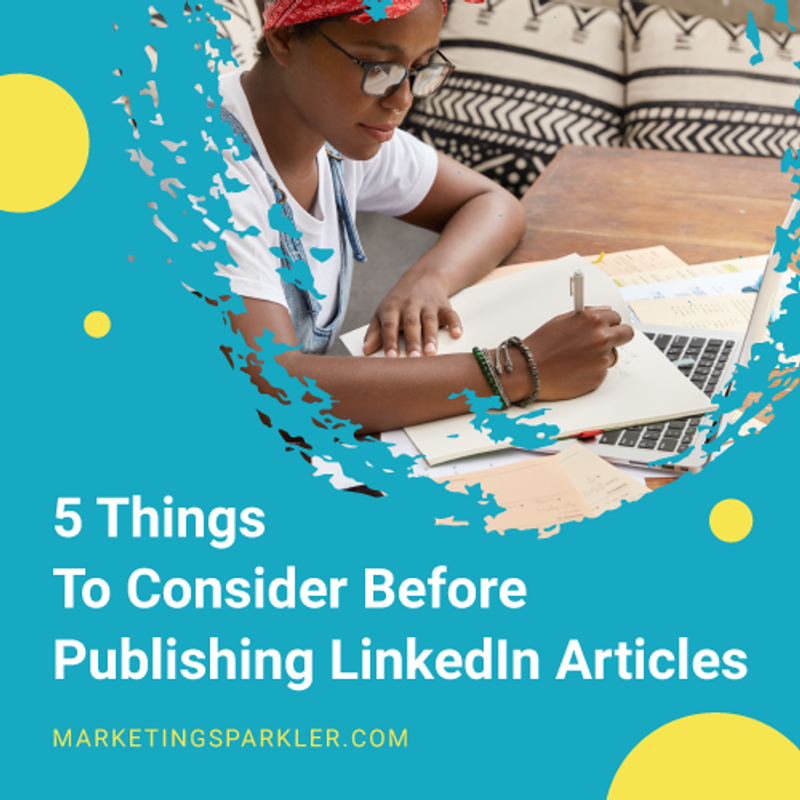 Creating a Comprehensive LinkedIn Article Publishing Guide