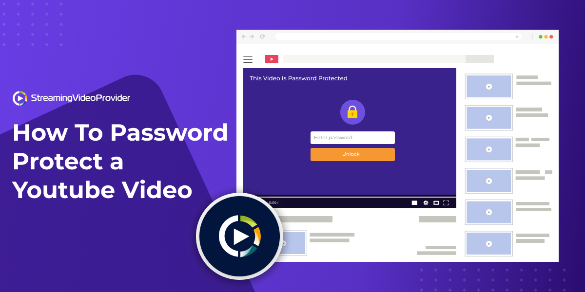 Password Protect A YouTube Video All You Need To Know