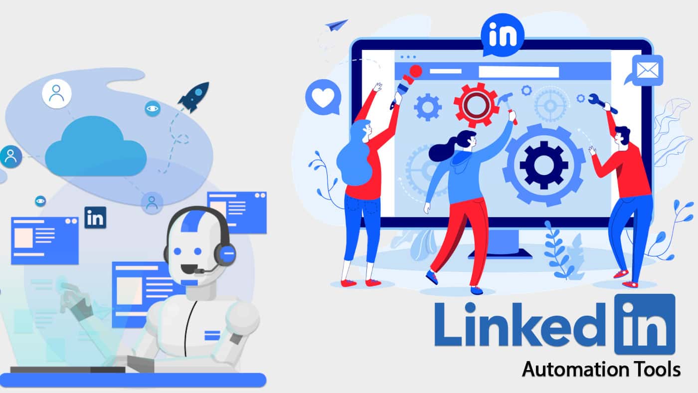 Maximizing Your LinkedIn Efforts with Automation A Comprehensive Guide 