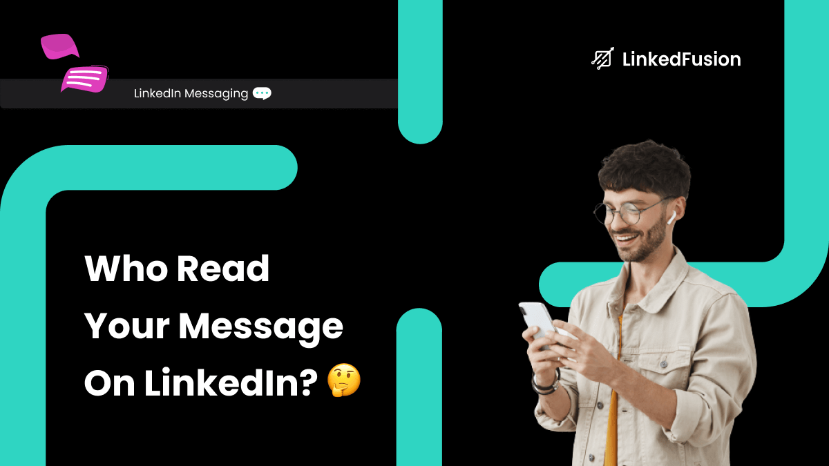 Monitor LinkedIn Message Read Receipts Status Stay Informed